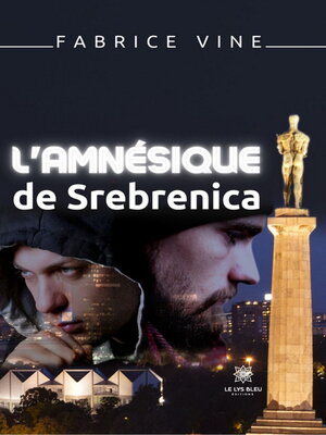 cover image of L'amnésique de Srebrenica